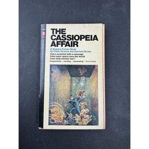 The Cassiopeia Affair Science Fiction by Chloe Zerwick and Harrison Brown 1968
